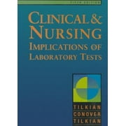 Clinical and Nursing Implications of Laboratory Tests [Paperback - Used]