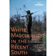 thumbnail image 2 of La Masculinité Blanche dans le Sud Récent, 2 of 3