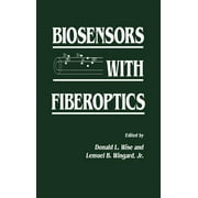 Contemporary Instrumentation and Analysis: Biosensors with Fiberoptics (Hardcover)