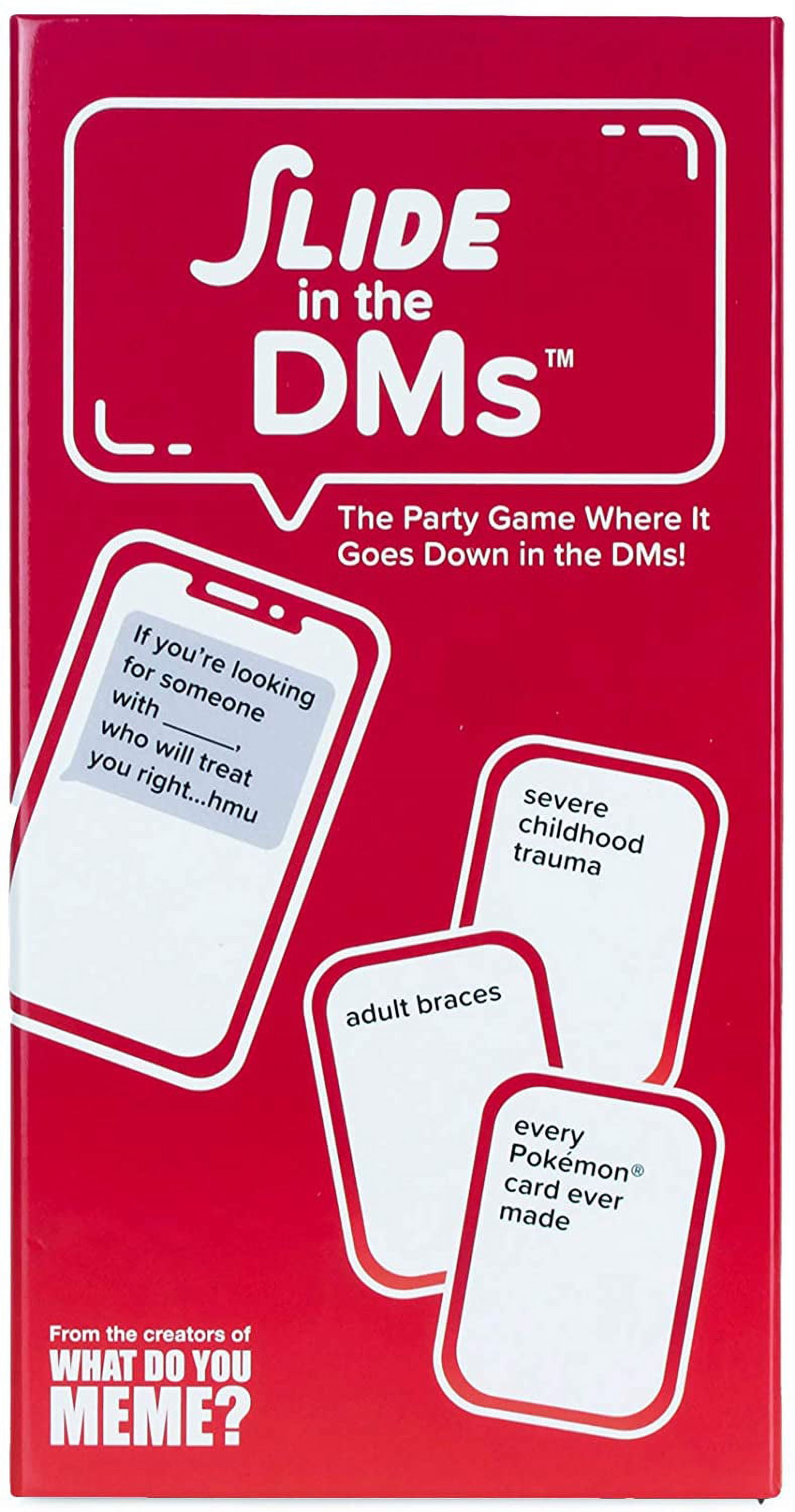 Slide in the DMs the Adult Party Game as Seen on TikTok - by What Do You Meme?