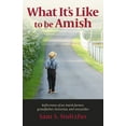 thumbnail image 2 of What It's Like to Be Amish (Paperback), 2 of 2