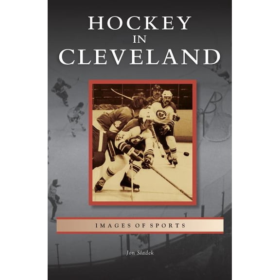 Hockey in Cleveland (Hardcover)