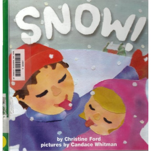 Pre-Owned Snow! (Growing Tree) (Hardcover) 0694011991 9780694011995