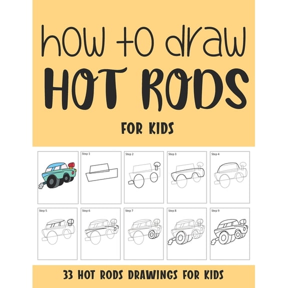 How to Draw Hot Rods for Kids, (Paperback)