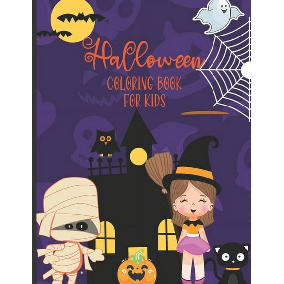 Halloween Coloring Book For Kids: Ages 5-8/ 30 Spooky Halloween themed coloring designs featuring witches, ghouls, pumpk, (Paperback)