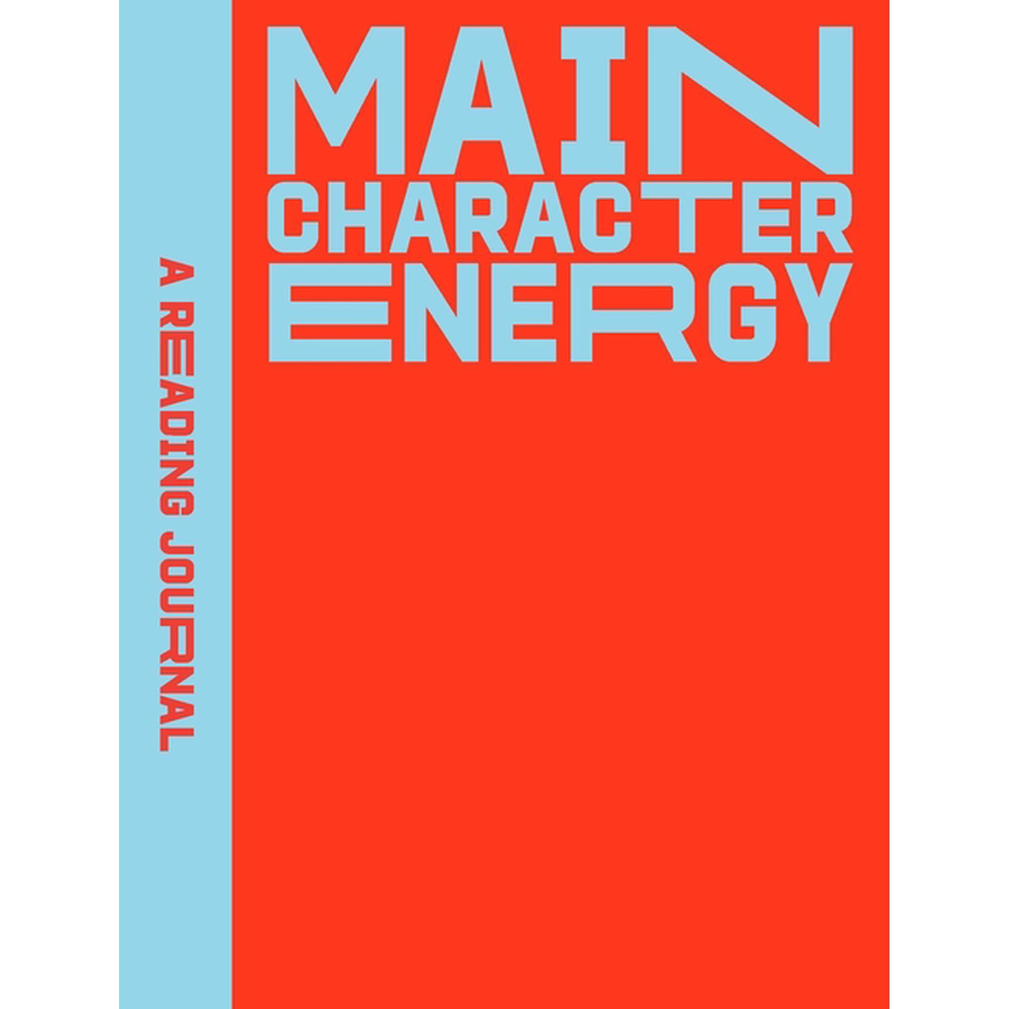 Reading Journal A Reading Journal: Main Character Energy: All about Characters Reading Journal Book Review Log Track Your Reading Prog (Paperback)