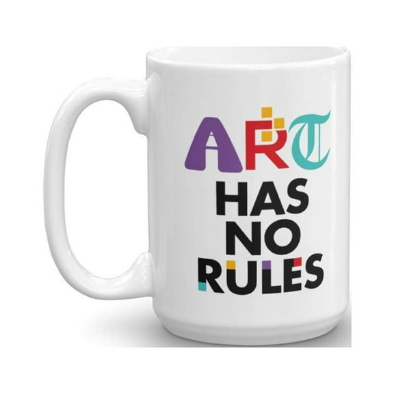 Art Has No Rules Stylish Artistic Cool Coffee & Tea Gift Mug (15oz)