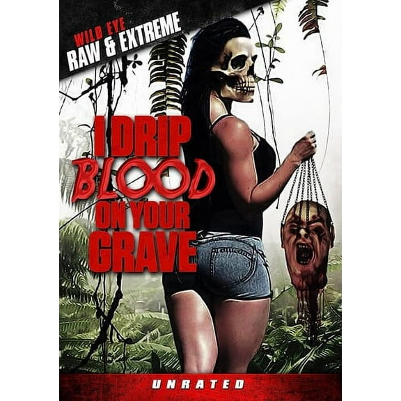 I Drip Blood On Your Grave (DVD), Wild Eye Raw, Horror