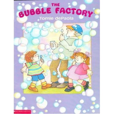 Pre-Owned The Bubble Factory (Paperback) 0590212753 9780590212755