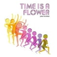 thumbnail image 2 of Le Temps Est une Fleur, 2 of 2