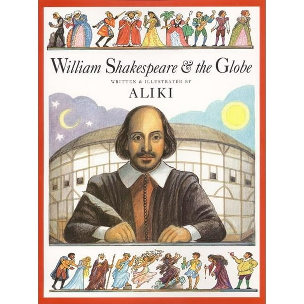 Trophy Picture Books (Paperback): William Shakespeare & the Globe (Paperback) Trophy Picture Books (Paperback): William Shakespeare & the Globe (Paperback)