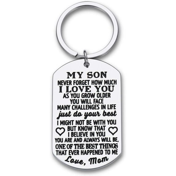 To My Son Keychain Gifts from Mom Dad Mother To Son Teens Stocking Stuffers Adult Men Teenage Kids Birthday Gradation Sweet Sixteen Going To College Guys Males Wedding Gifts Present Christmas