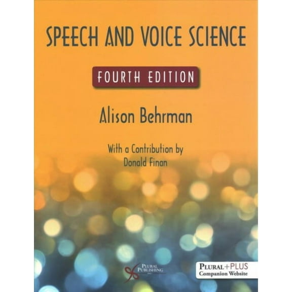 Speech and Voice Science (Paperback)