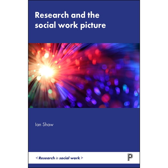 Research in Social Work Research and the Social Work Picture, (Paperback)