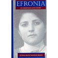 thumbnail image 1 of Pre-Owned Efronia: An Armenian Love Story (Women's Life Writings from Around the World) (Hardcover) 1555531725 9781555531720, 1 of 1