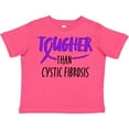 thumbnail image 3 of Inktastic Tougher Than Cystic Fibrosis Boys or Girls Toddler T-Shirt, 3 of 5