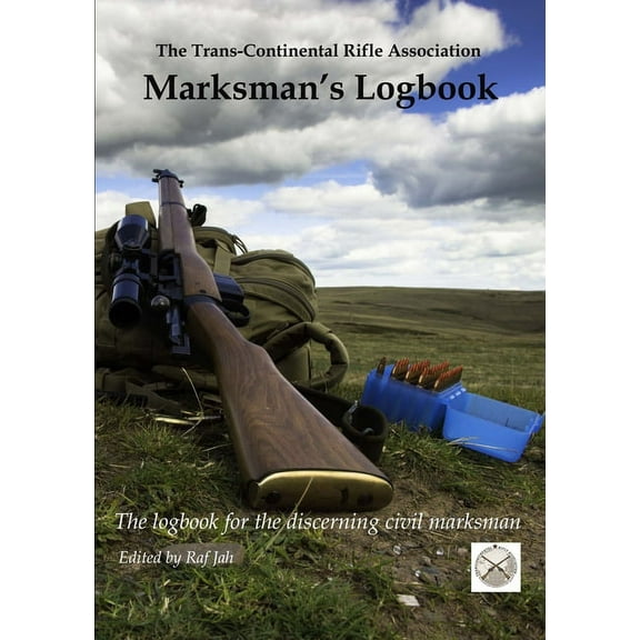 The Marksman's Logbook, (Paperback)