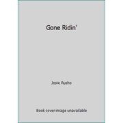 Gone Ridin' [Paperback - Used]
