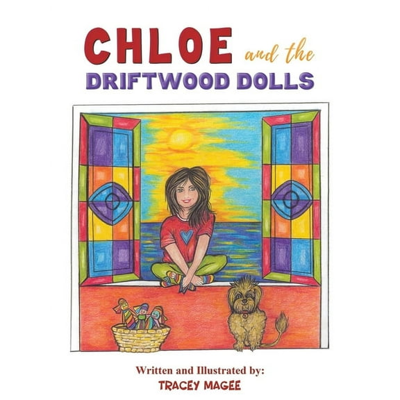 Chloe and the Driftwood Dolls, (Paperback)