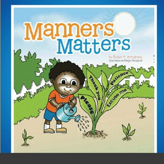 Manners Matters-Paperback, (Paperback)