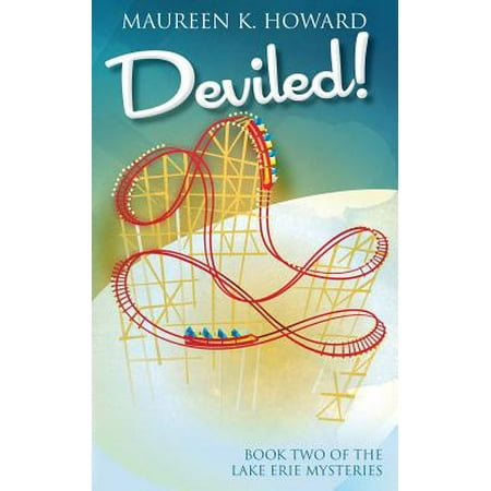 Deviled! : Lake Erie Mysteries Book 2 (Best Lake Erie Fall Steelhead Flies)