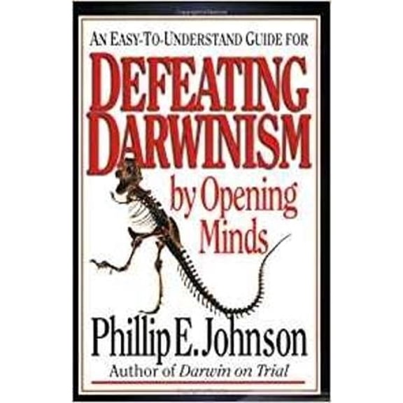 Pre-Owned Defeating Darwinism by Opening Minds (Paperback) 085111198X 9780851111988