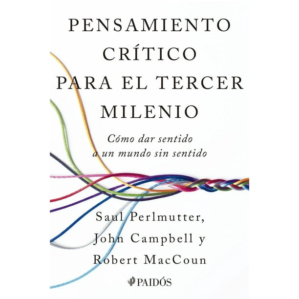 Pensamiento crítico para el tercer milenio