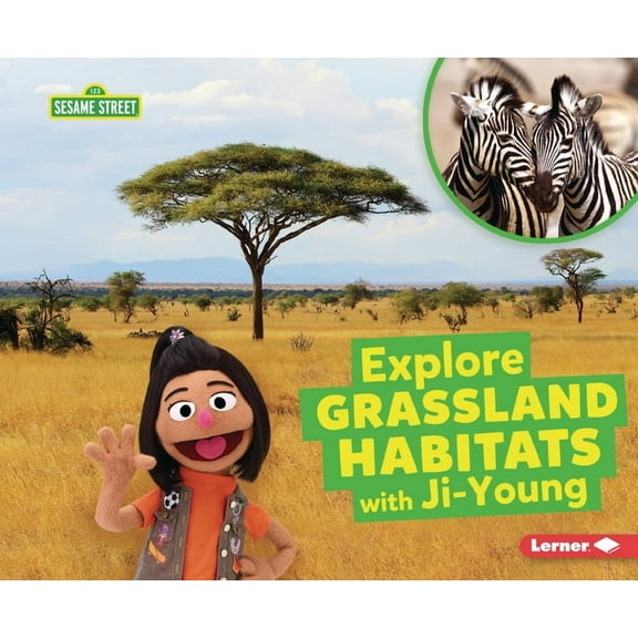 Sesame Street (R) Habitats Explore Grassland Habitats with Ji-Young, (Paperback)