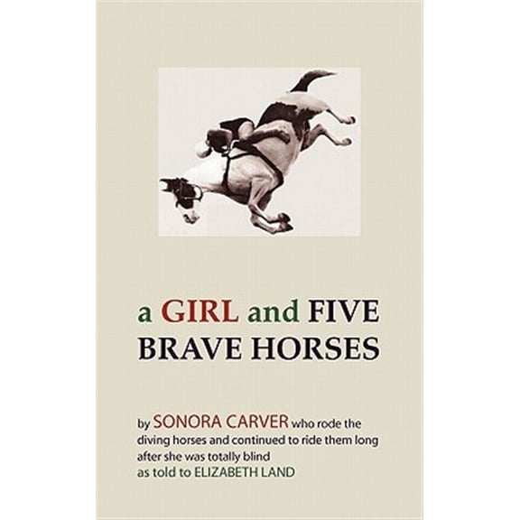 Pre-Owned A Girl and Five Brave Horses Paperback