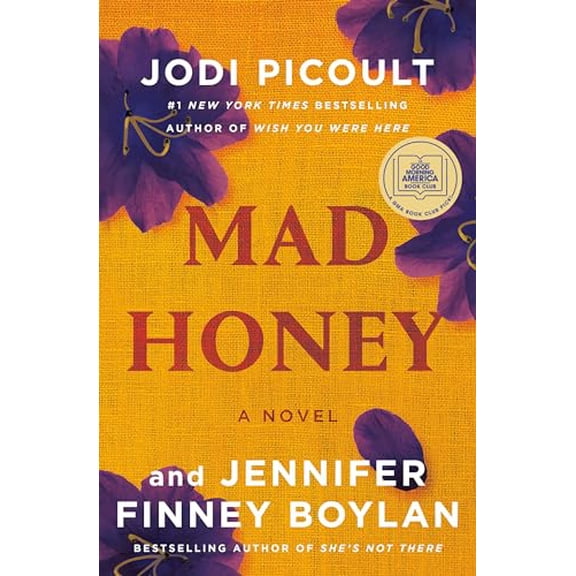Pre-Owned Mad Honey: A Novel (Hardcover) 0735276935 9780735276932