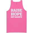 thumbnail image 1 of Raise Hope Not Racists Neon Tank Top, 1 of 1