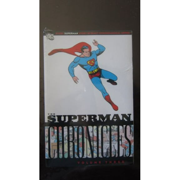 Pre-Owned Superman Chronicles, Vol. 3, 9781401213749, 140121374X, Paperback, First Edition edition