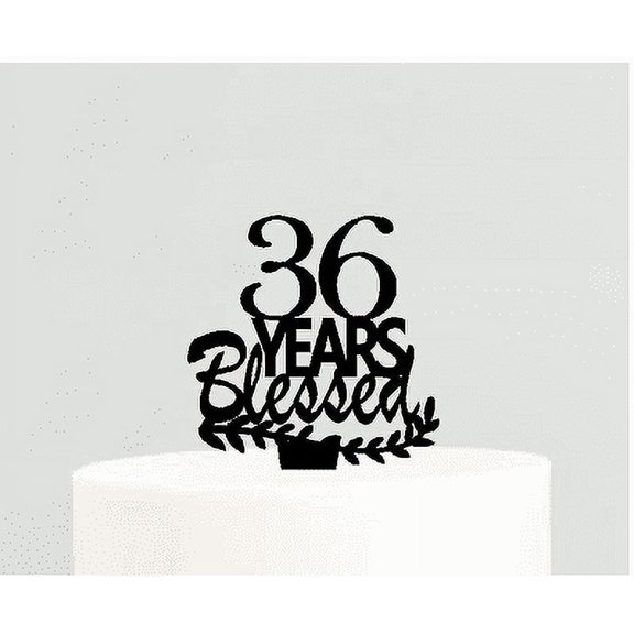 36th Birthday / Anniversary Blessed Years Cake Decoration Topper