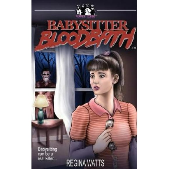 Babysitter Bloodbath