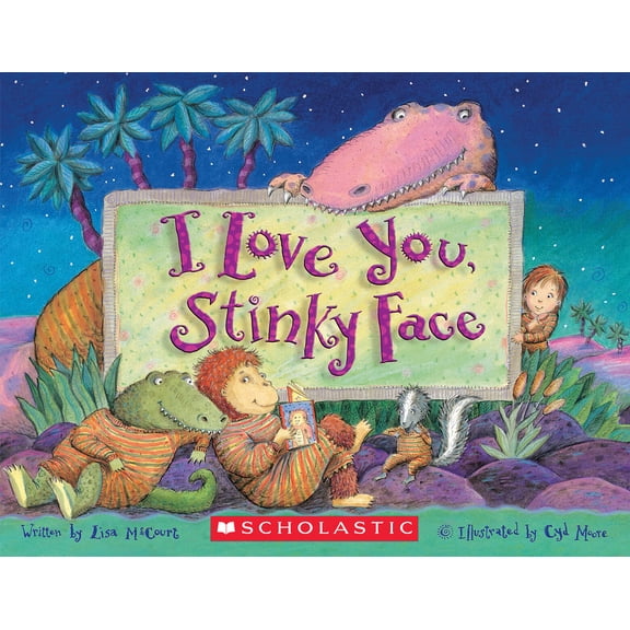 Pre-Owned I Love You, Stinky Face (Paperback) 0439634695 9780439634694