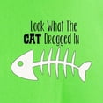 thumbnail image 3 of CafePress - Look What The Cat Dragged In T Shirt - Light T-Shirt - CP, 3 of 4