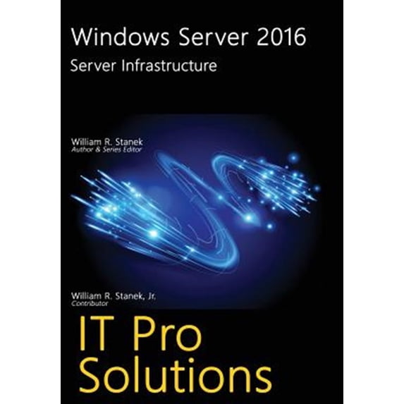 Pre-Owned Windows Server 2016: Server Infrastructure