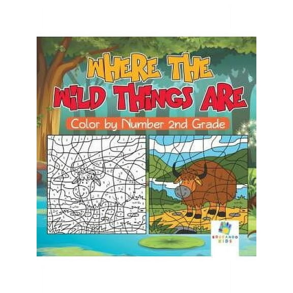 Where the Wild Things Are Color by Number 2nd Grade (Paperback)