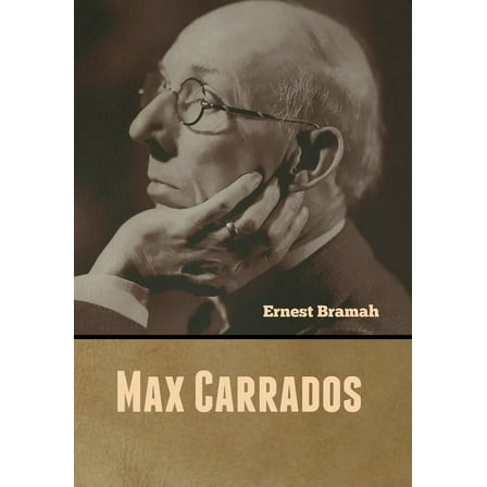 Max Carrados, (Hardcover)