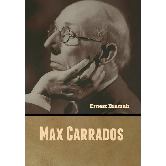 Max Carrados, (Hardcover)