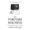 thumbnail image 1 of Pre-Owned The Torture Machine: Racism and Police Violence in Chicago (Paperback) 1642594695 9781642594690, 1 of 1