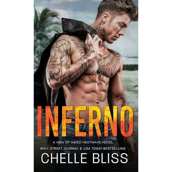 Men of Inked: Heatwave Inferno, Book 12, (Hardcover)