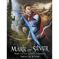 The Ladrian Chronicles Mark of Silver, Book 1, (Paperback)