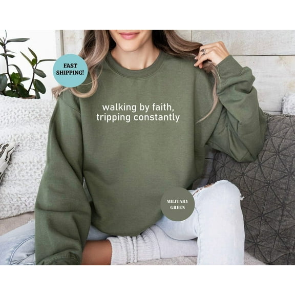 Walking by Faith Sweatshirt: Inspirational Christian Hoody TSHIRT All Size S-5XL
