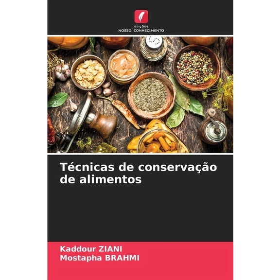 TÃ©cnicas de conservaÃ§Ã£o de alimentos, (Paperback)