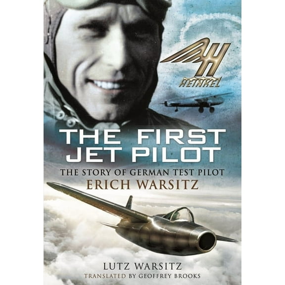 The First Jet Pilot (Paperback)