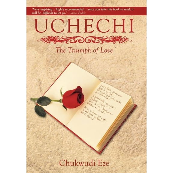 Uchechi : The Triumph of Love