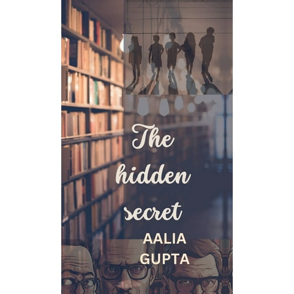 The Hidden Secret, (Hardcover)