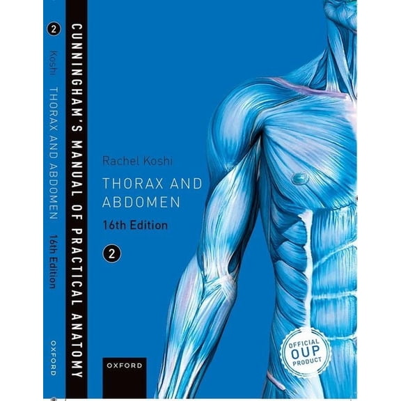 Cunningham's Manual of Practical Anatomy Vol 2 Thorax and Abdomen, (Paperback)