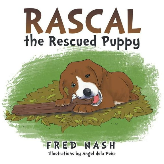 Rascal the Rescued Puppy, (Paperback)